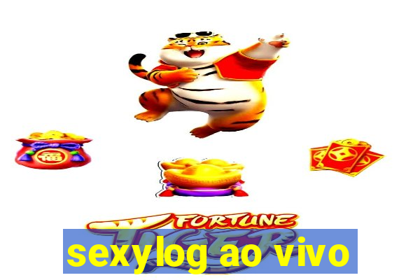 sexylog ao vivo